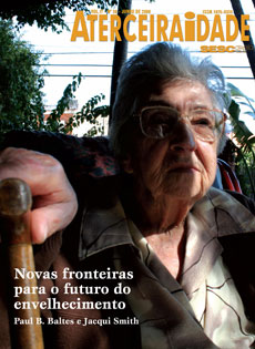 Novas fronteiras para o futuro do envelhecimento - edição jun/2006, nº 36