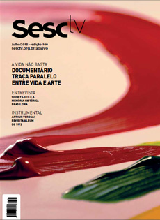 Revista SescTV - 07/2015 - edição jul/2015, nº 100